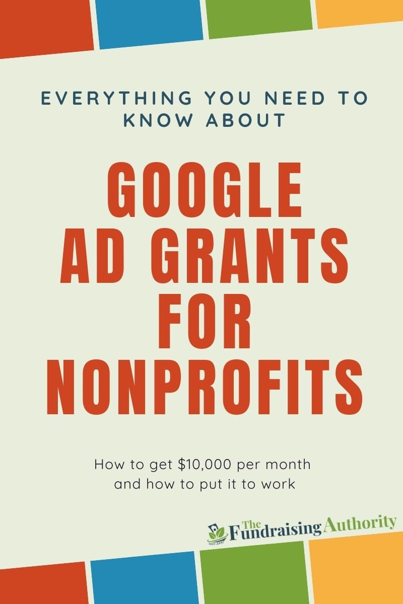 Everything You Need to Know About Google Ad Grants For Nonprofits
