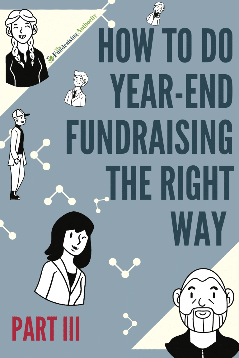 How to Do Year-End Fundraising the Right Way III